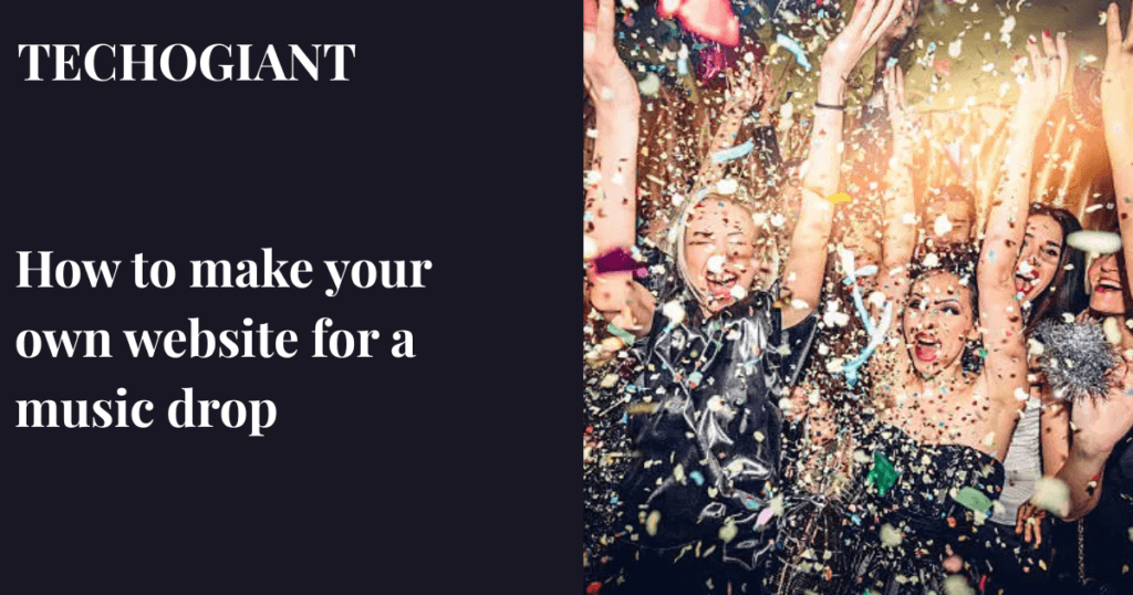Step-by-step guide on how to make your own website for a music drop in 2026